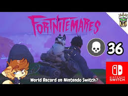 But this gameplay is obviously not season 8. The Fortnitemares Solos World Record On Nintendo Switch 36 Kills With Motion Controls Youtube
