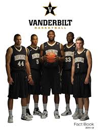 2011 12 Vanderbilt Mens Basketball Fact Book By Vanderbilt