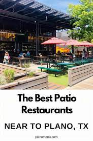 Which Are The Best Restaurants With Patios