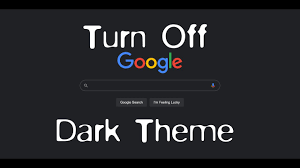 how to turn google dark theme off back