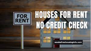 houses for no credit check no
