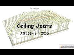 9 ceiling joists you