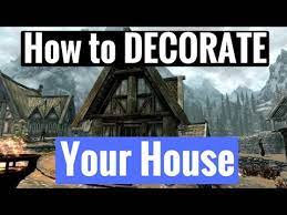 how to decorate house in skyrim