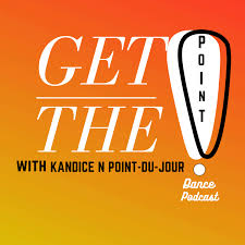 Get the Point! Dance Podcast