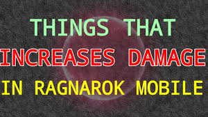 Things That Increases Your Damage In Game Ragnarok M Eternal Love