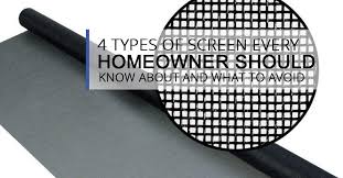 4 Types Of Screen Every Homeowner