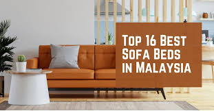 top 16 best sofa beds in msia 2023