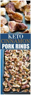 cinnamon keto pork rinds the who