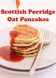 scottish porridge oat pancakes neils