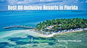 7 best all inclusive resorts in florida