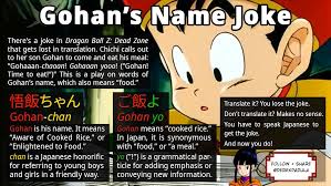 Check spelling or type a new query. Derek Padula On Twitter There S A Joke In Dragon Ball Z Dead Zone That Gets Lost In Translation Chichi Calls Out To Her Son Gohan To Come And Eat His Meal Gohaaan Chaaan