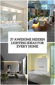 It's also a great place to have some fun and hang interesting artworks or wallpaper. 37 Awesome Hidden Lighting Ideas For Every Home Digsdigs