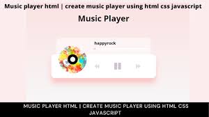 create player using html and