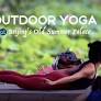 effective outdoor yoga from news.cgtn.com