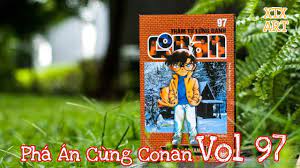 Conan Mới Nhất 2020: Truyện Thám Tử Lừng Danh Conan Tập 97 | Hé Lộ Tổ Chức  Áo Đen