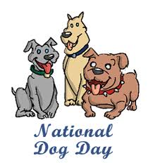 26 marked national dog day. National Dog Day Us