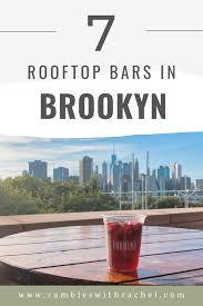 7 Rooftop Bars In Brooklyn To Visit
