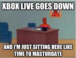 Xbox Live goes down and i&#39;m just sitting here like time to ... via Relatably.com