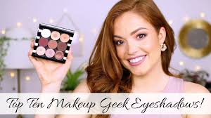 top ten makeup geek eyeshadows you