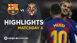 Barcelona to win to nil. Highlights Fc Barcelona Vs Villarreal Cf 2 1 Youtube