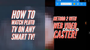There are many smart tv that supports pluto tv, such as amazon firestick tv, roku, apple tv, chromecast, sony, vizio, and samsung smart tv. Watch Pluto Tv On Any Smart Tv Method 2 Thanks To Web Video Caster App Now Youtube