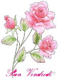 Bon vendredi" - Fines roses roses...
