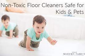 baby pet safe floor cleaners your