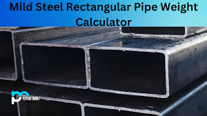 mild steel rectangular pipe weight