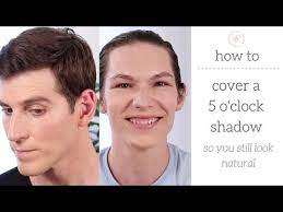 how to cover a 5 o clock shadow