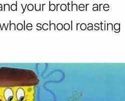 To heat inorganic material with access of air and without fusing to effect change such as expulsion of volatile matter oxidation or removal of sulfur from sulfide ores. And Your Brother Are Whole School Roasting
