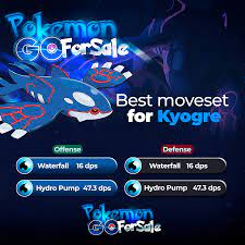 Pokemongoforsale - Best moveset for Kyogre The best moves for Kyogre are  Waterfall and Hydro Pump when attacking Pokémon in Gyms. This move  combination has the highest total DPS and is also