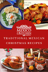 Check spelling or type a new query. 320 Mexican Christmas Food Recipe Ideas In 2021 Traditional Mexican Food Food Mexican Food Recipes
