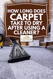 how long does carpet take to dry after