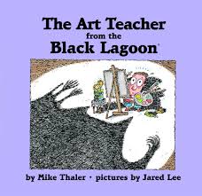 Next › show all 36. The Art Teacher From The Black Lagoon Black Lagoon Set 2 Mike Thaler Jared Lee Jared Lee 9781599619521 Amazon Com Books