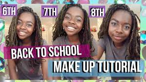 6th 7th 8th grade makeup tutorial tips