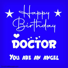 top 100 birthday wishes for doctor