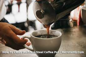 how to clean stainless steel coffee pot