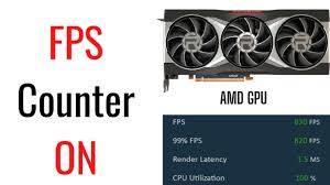 fps counter during gameplay for amd gpu