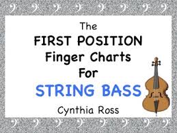 The First Position Finger Charts For String Bass