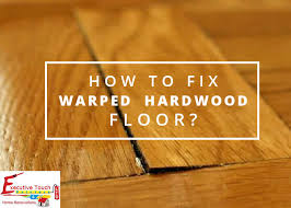 How To Fix Warped Hardwood Floor