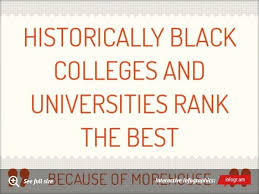 Infographic Historically Black Colleges And Universities