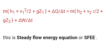 Steady Flow Energy Equation And