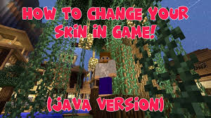 How to download a skin. How To Change Your Skin In Game Minecraft Java Version Youtube