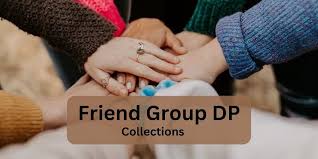 fun and creative friend group dp ideas