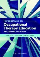 We did not find results for: Perspectives On Occupational Therapy Education Past Present And Future 9781630915476 Dokumen Pub
