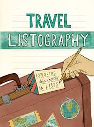 travel listography exploring in the