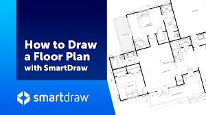how to draw a floor plan with smartdraw