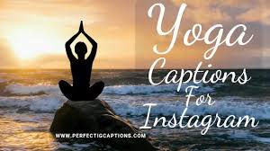 43 yoga captions for insram