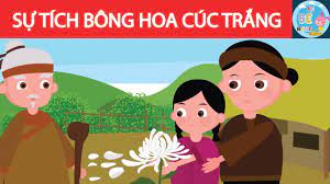 Sự tích Bông Hoa Cúc Trắng | Kể Bé Nghe Truyện cổ tích Việt Nam