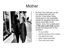 amy tan ppt 7 mother